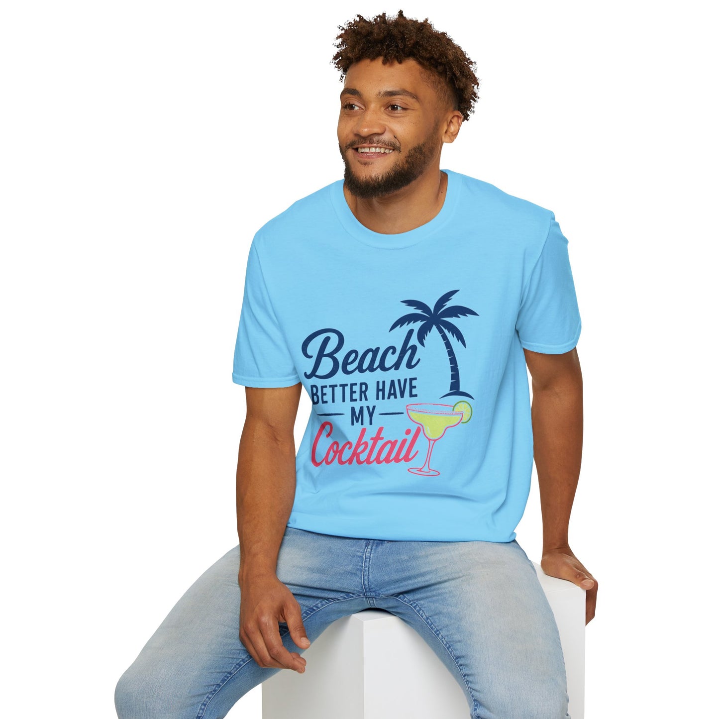 Beach Better Have My Cocktail