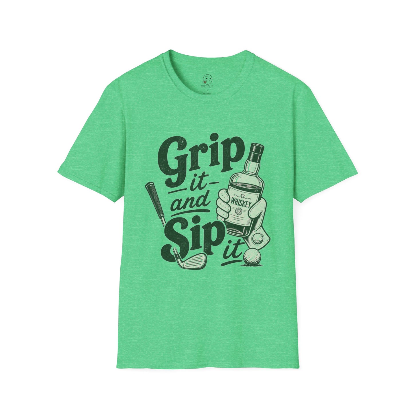 Grip It and Sip It T Shirt