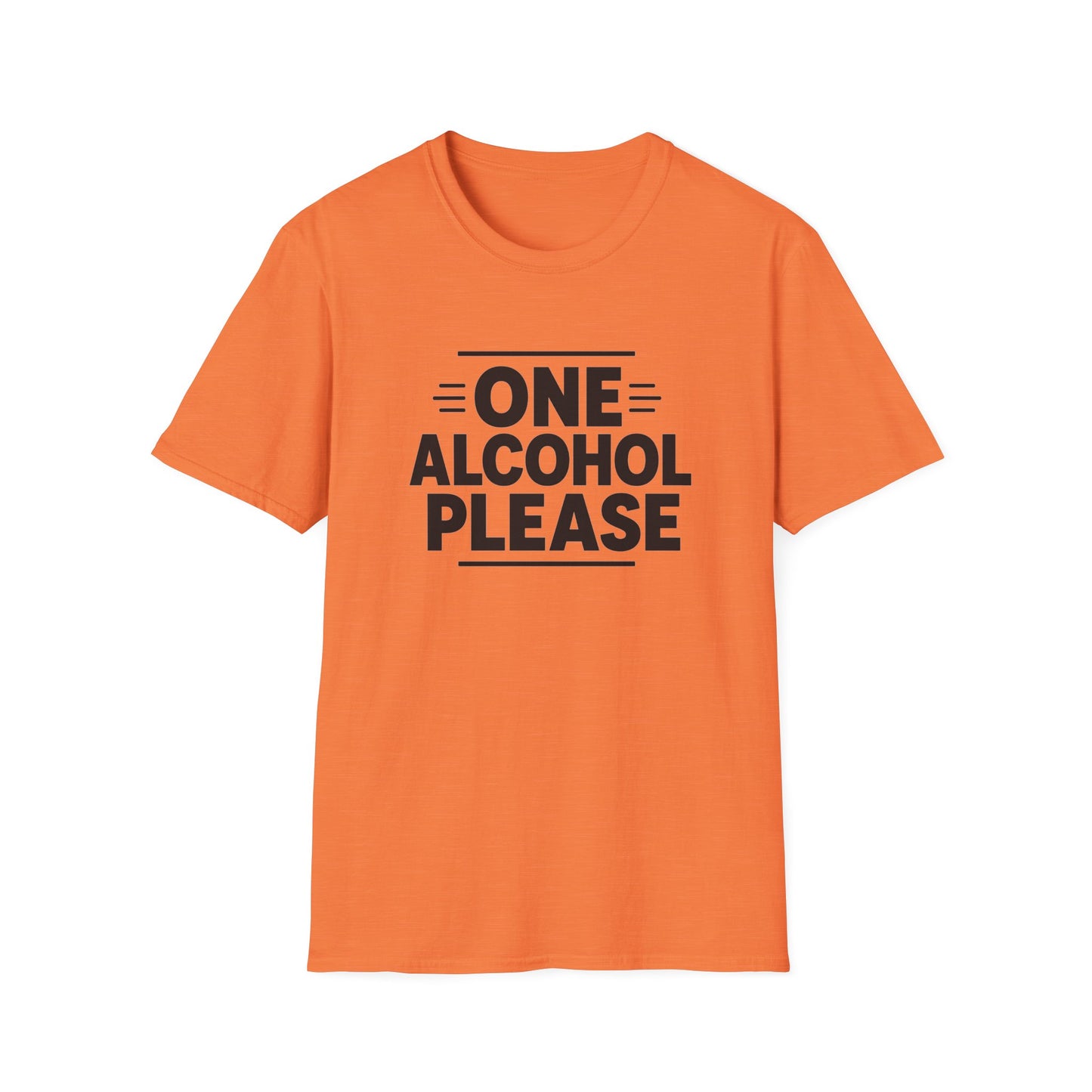 T-shirt with bold black text reading One Alcohol Please