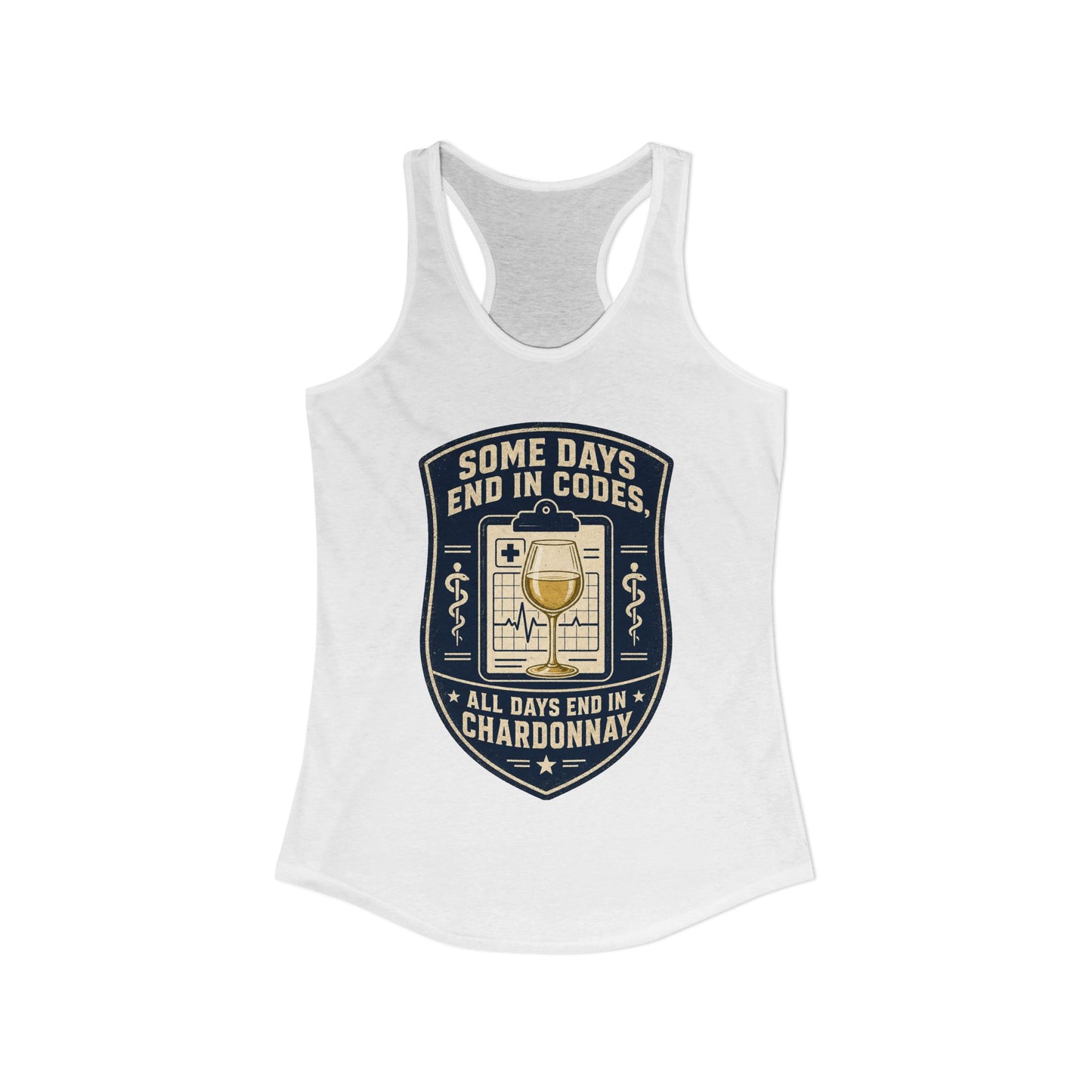 Some Days End in Codes Tank Top, Funny Nurse Chardonnay Tank Top, ER Nurse Gift, Sarcastic Nurse Tank Top, Wine Lover Nurse Tank Top
