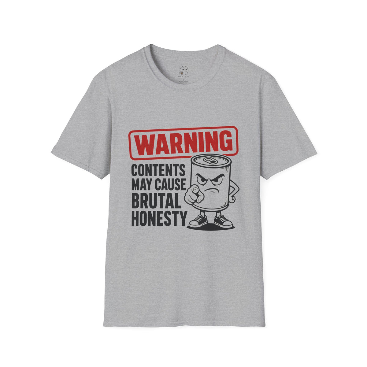 Warning: Contents May Cause Brutal Honesty Shirt, Sport Grey, front flat lay