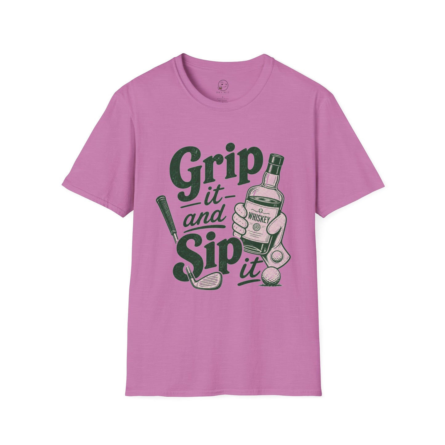 Grip It and Sip It T Shirt