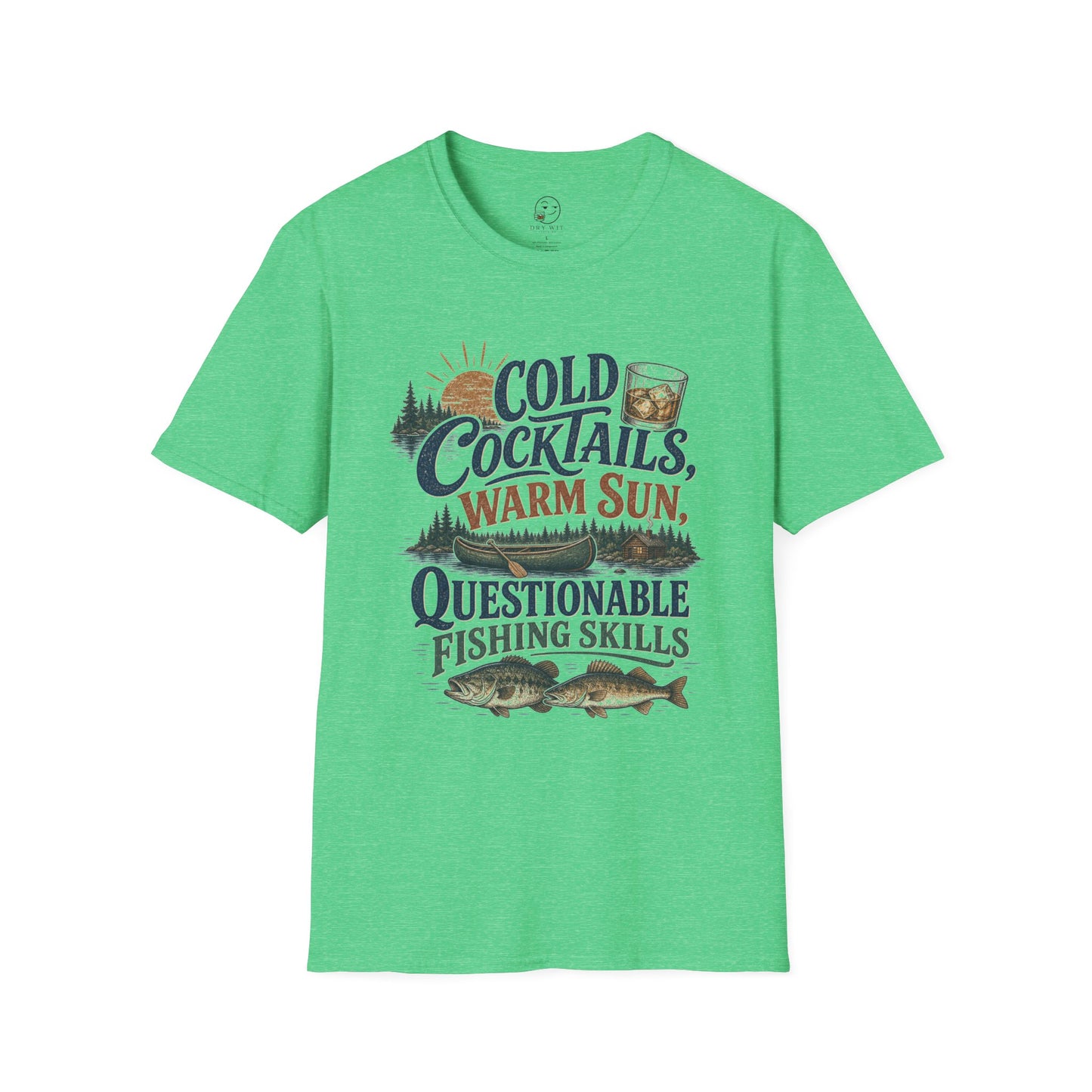 Cold Cocktails, Warm Sun, Questionable Fishing Skills T Shirt