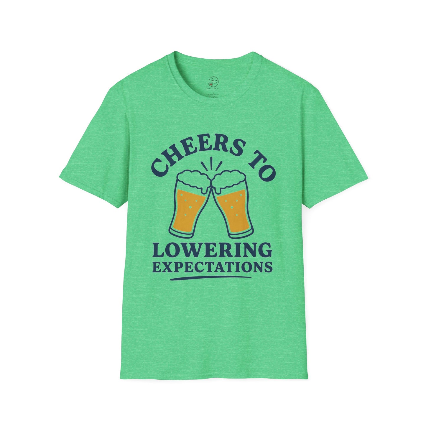 Cheers to Lowering Expectations T Shirt