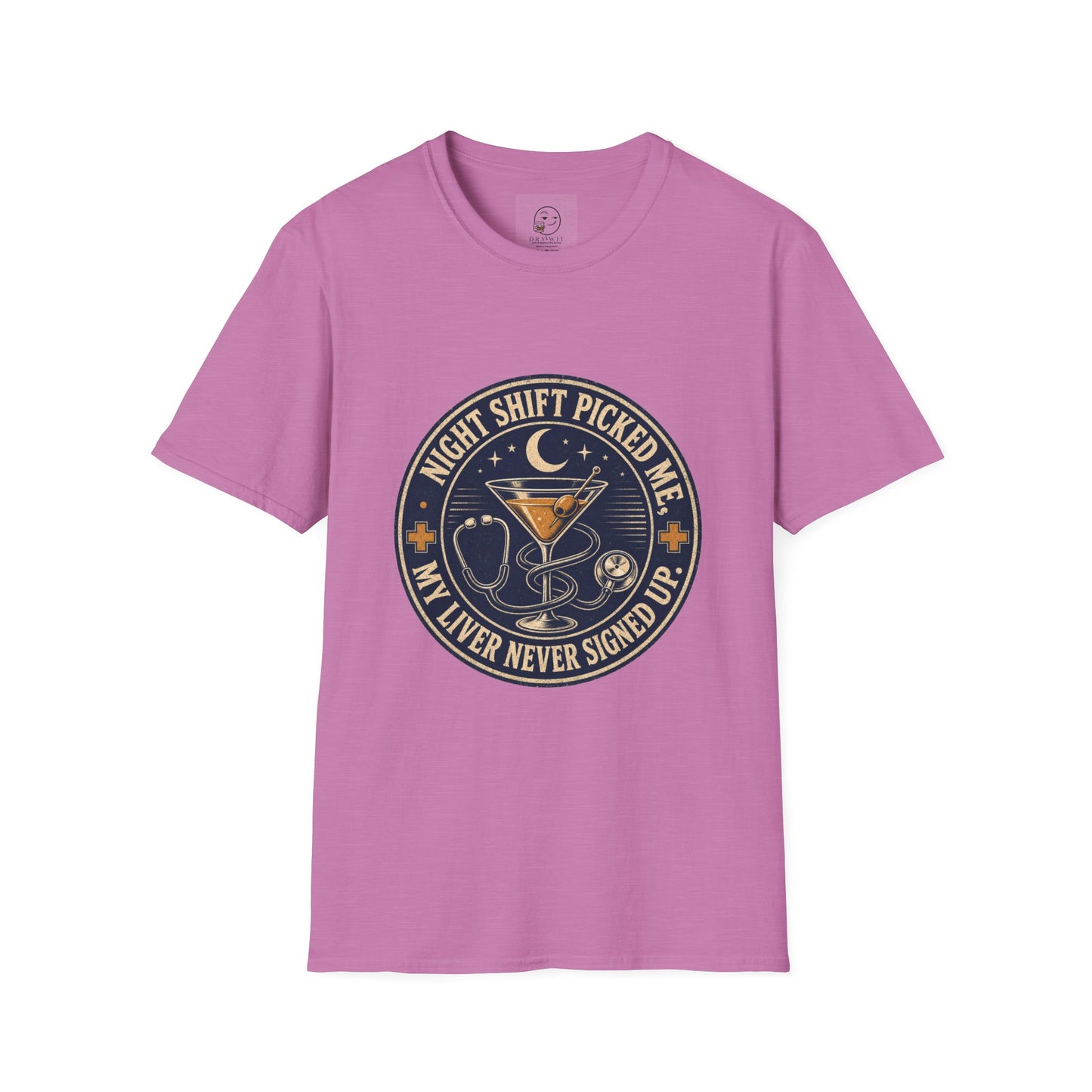 Circular vintage badge t-shirt graphic with a crescent moon and stars, a stethoscope wrapped around a martini glass, text reading Night Shift Picked Me, My Liver Never Signed Up