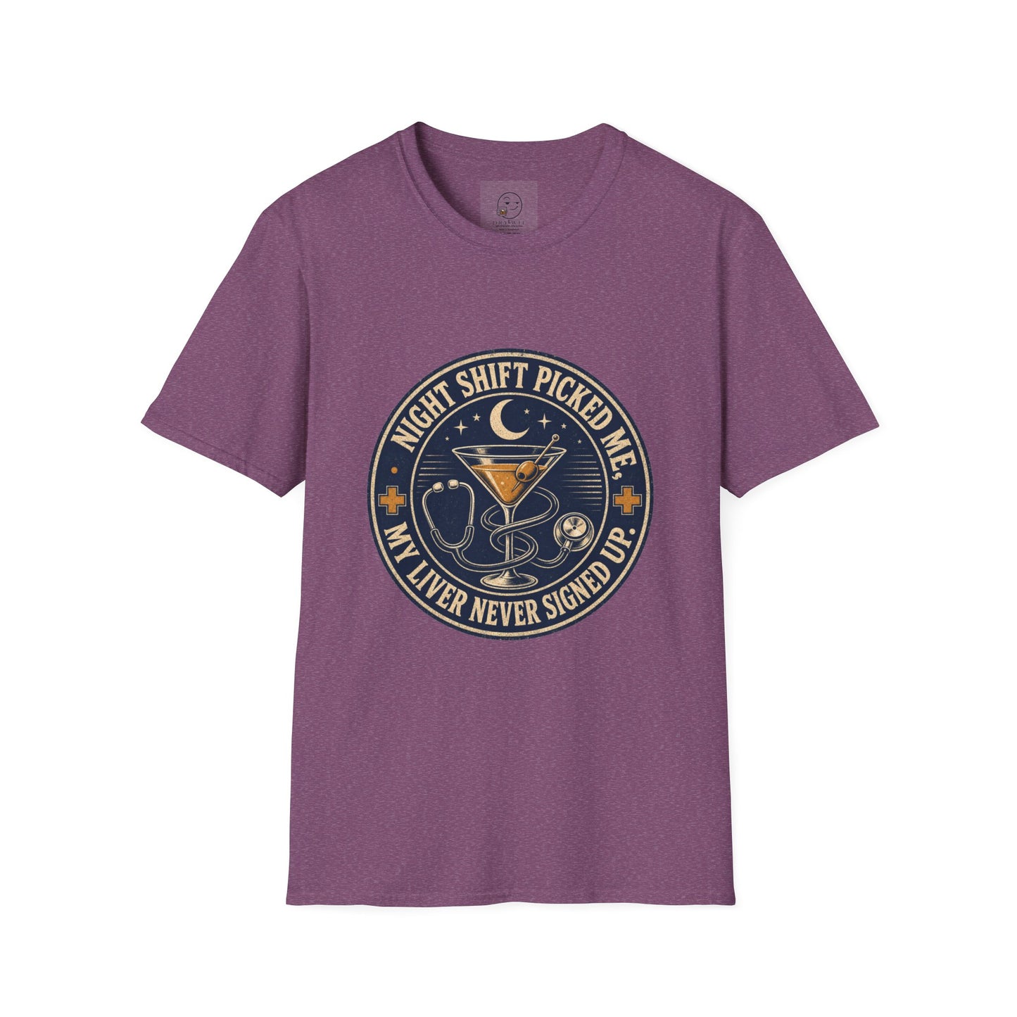 Circular vintage badge t-shirt graphic with a crescent moon and stars, a stethoscope wrapped around a martini glass, text reading Night Shift Picked Me, My Liver Never Signed Up