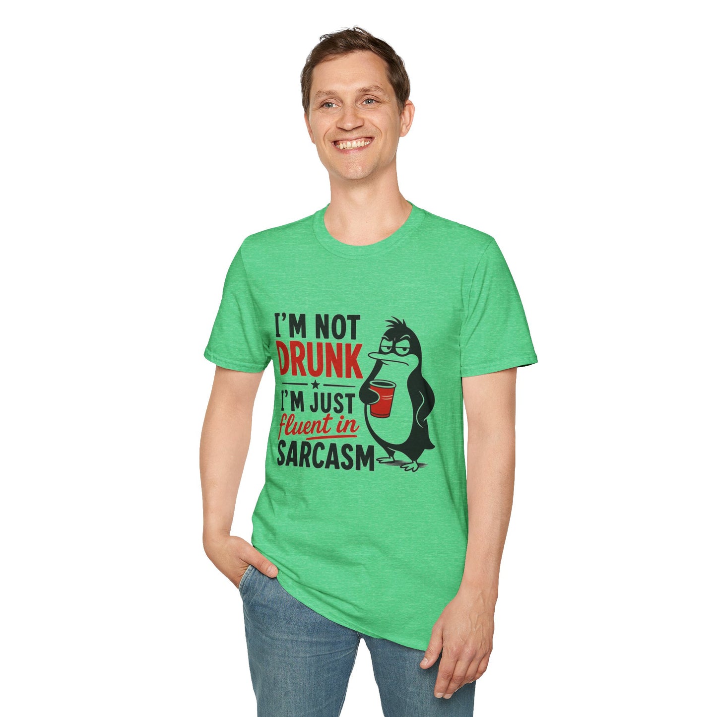 I'm Not Drunk, I'm Just Fluent in Sarcasm Shirt, Heather Irish Green mint, worn by a standing model with one hand in their pocket