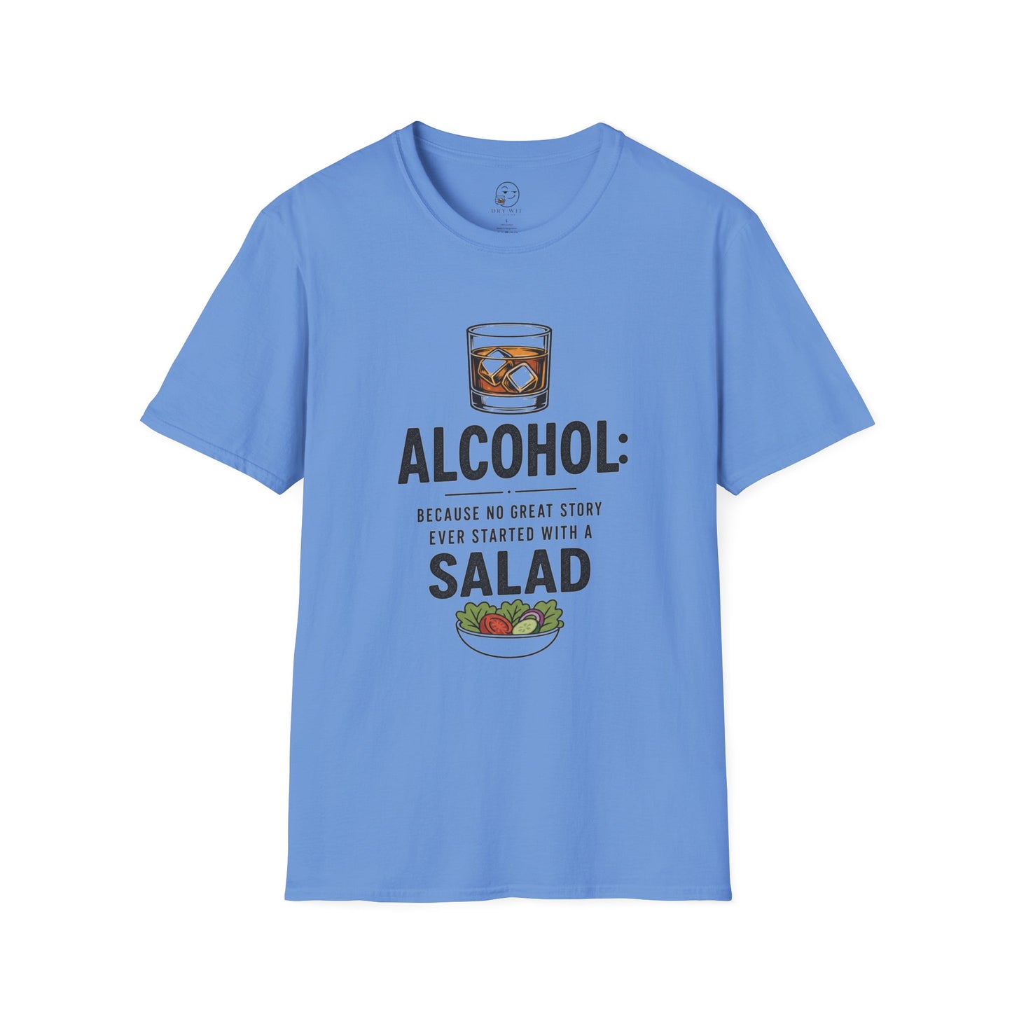 Alcohol: Because No Great Story Ever Started With a Salad