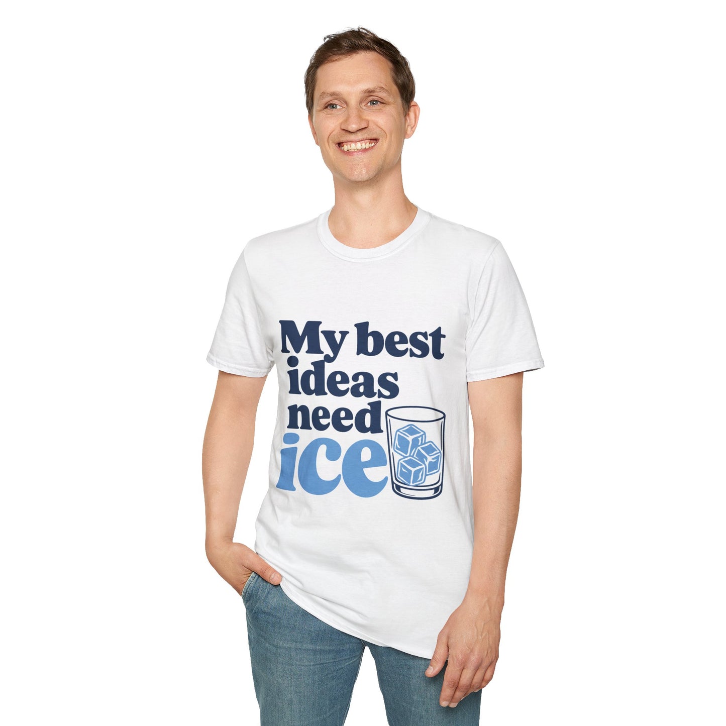My Best Ideas Need Ice Shirt, White, worn by a standing model with one hand in their pocket
