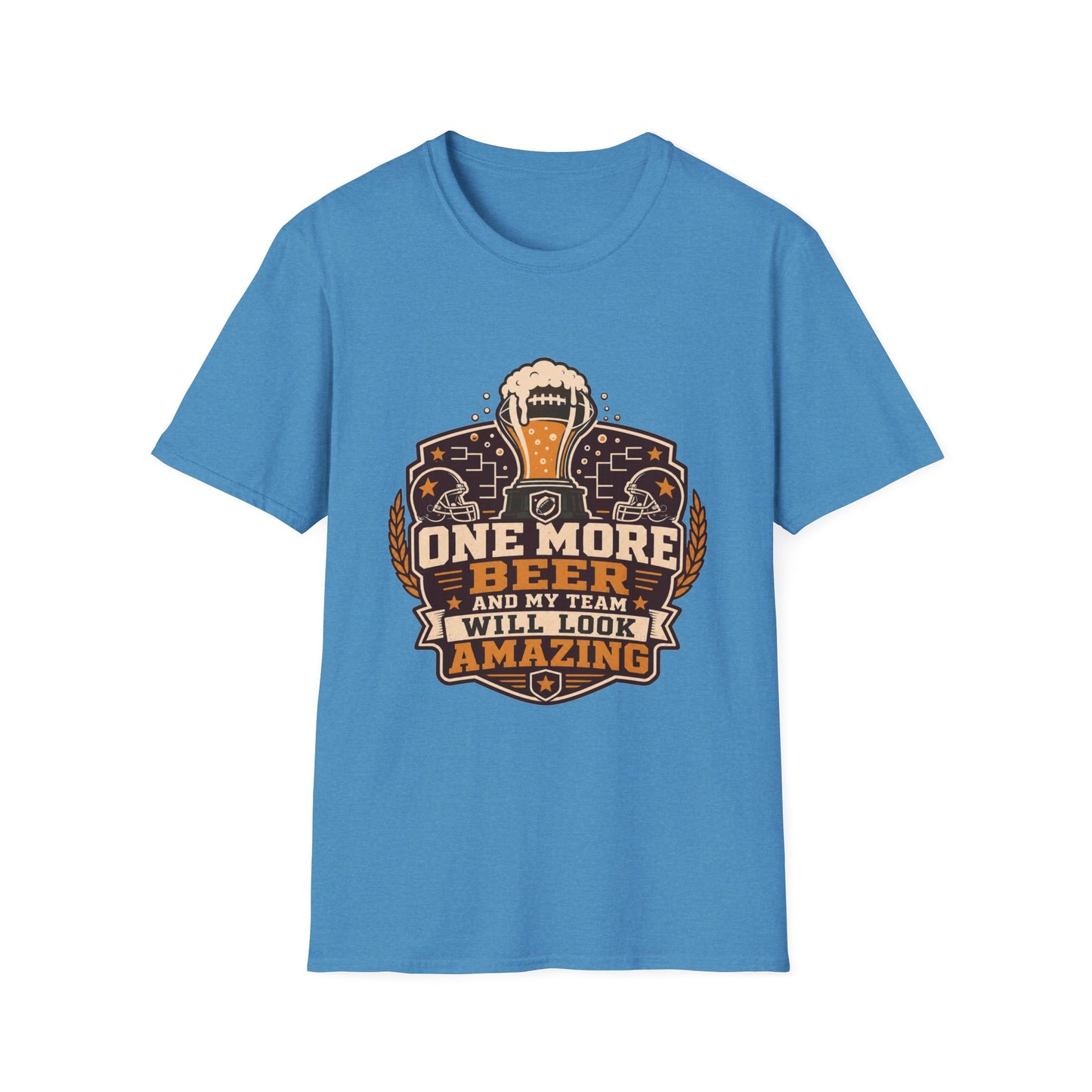 T-shirt design with maroon and amber badge, football-topped beer trophy, football helmets, and bracket graphics, text reading One More Beer And My Team Will Look Amazing