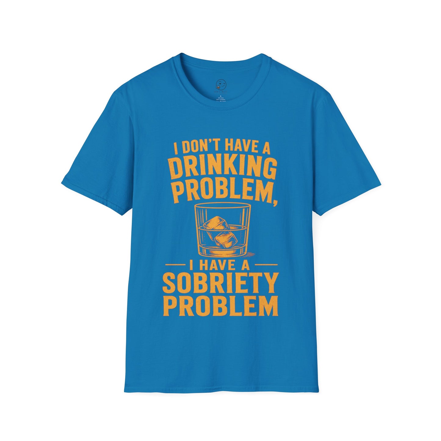 I Don't Have a Drinking Problem, I Have a Sobriety Problem