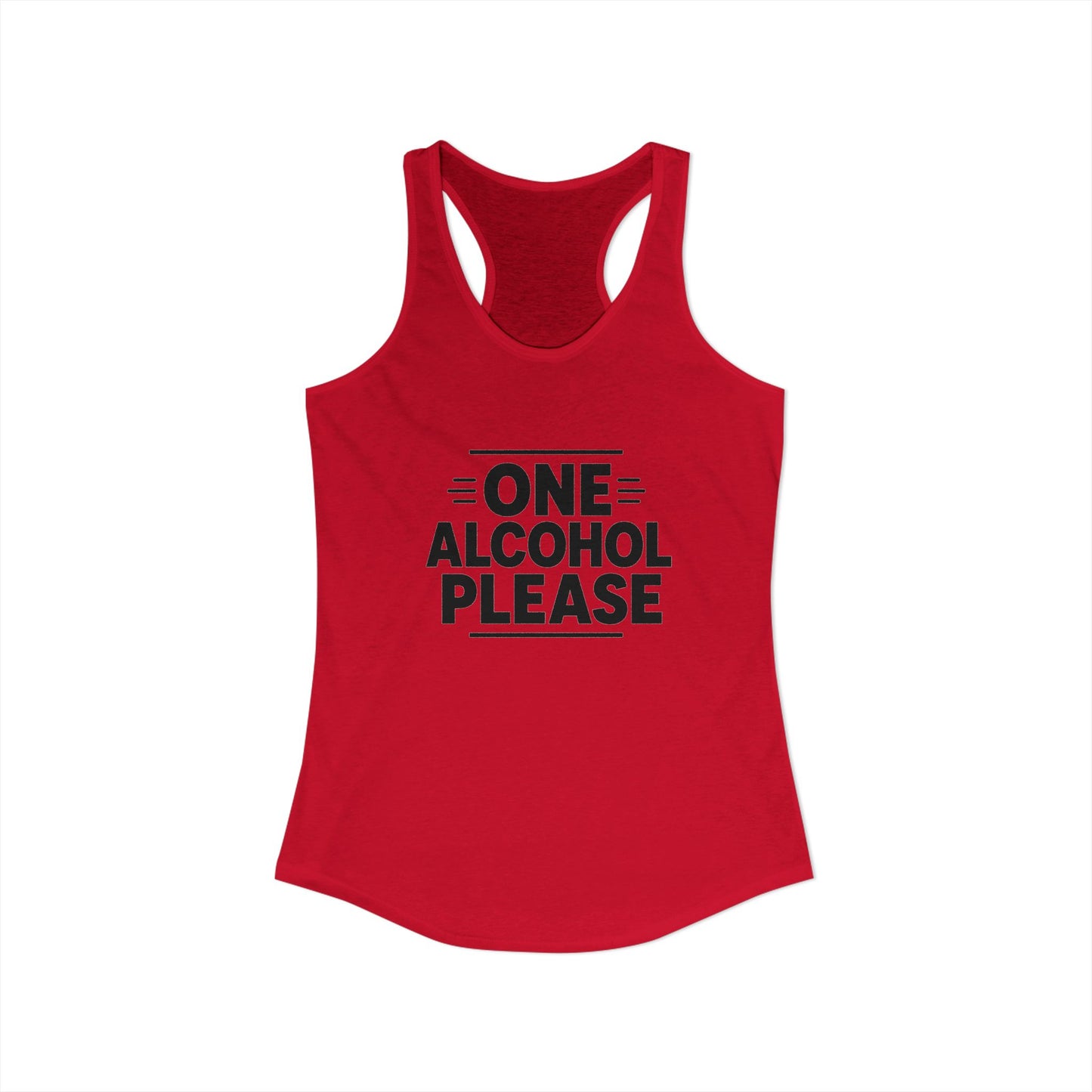 One Alcohol Please Tank Top | Funny Drinking Tank Top