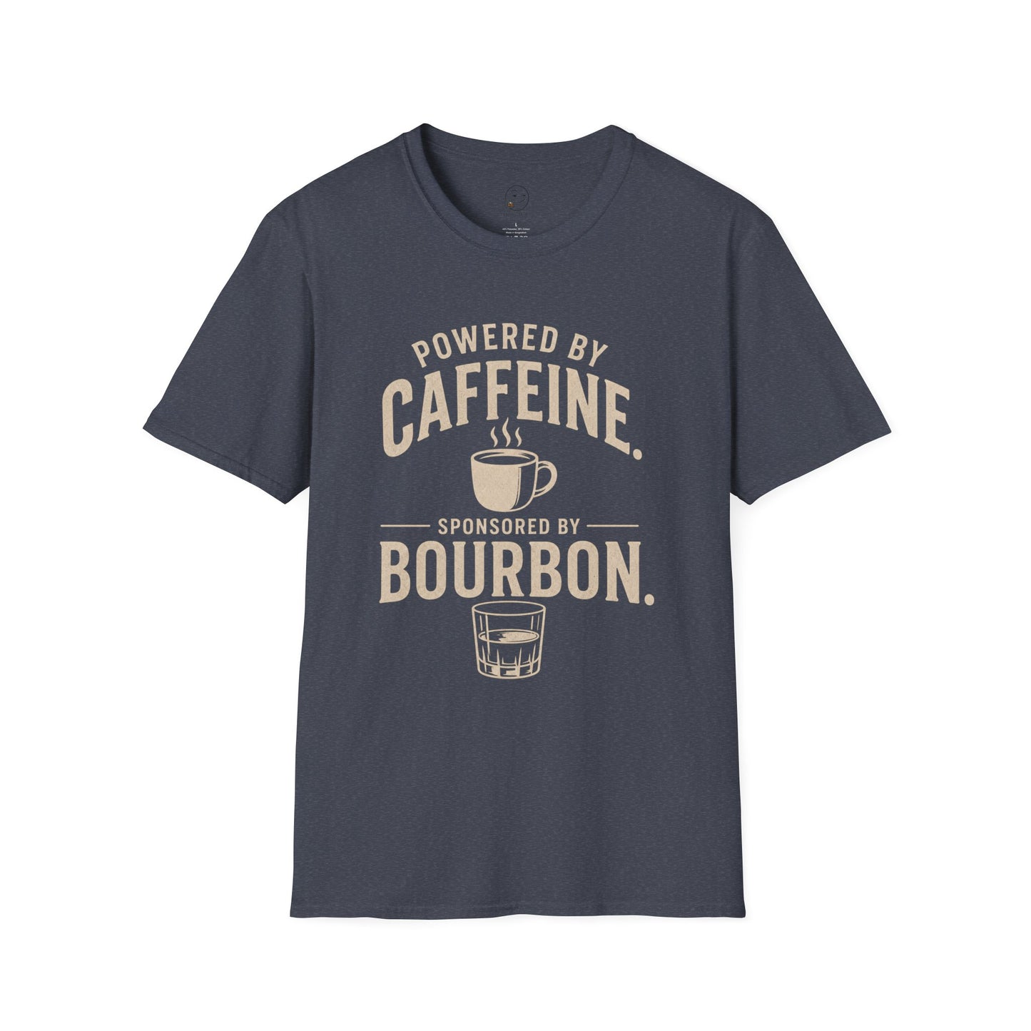 Powered by Caffeine. Sponsored by Bourbon