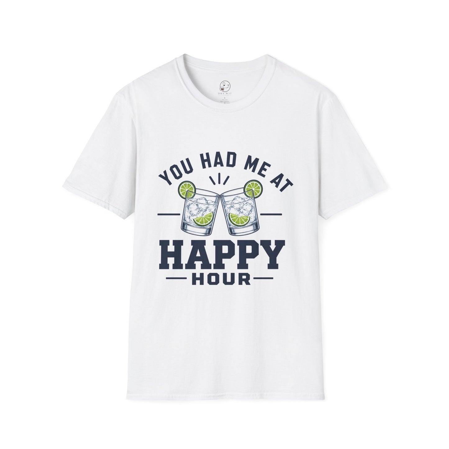 You Had Me At Happy Hour Shirt, White, front flat lay