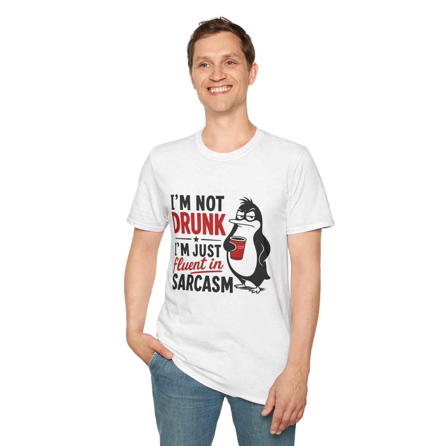 I'm Not Drunk, I'm Just Fluent in Sarcasm Shirt, White, worn by a standing model with one hand in their pocket