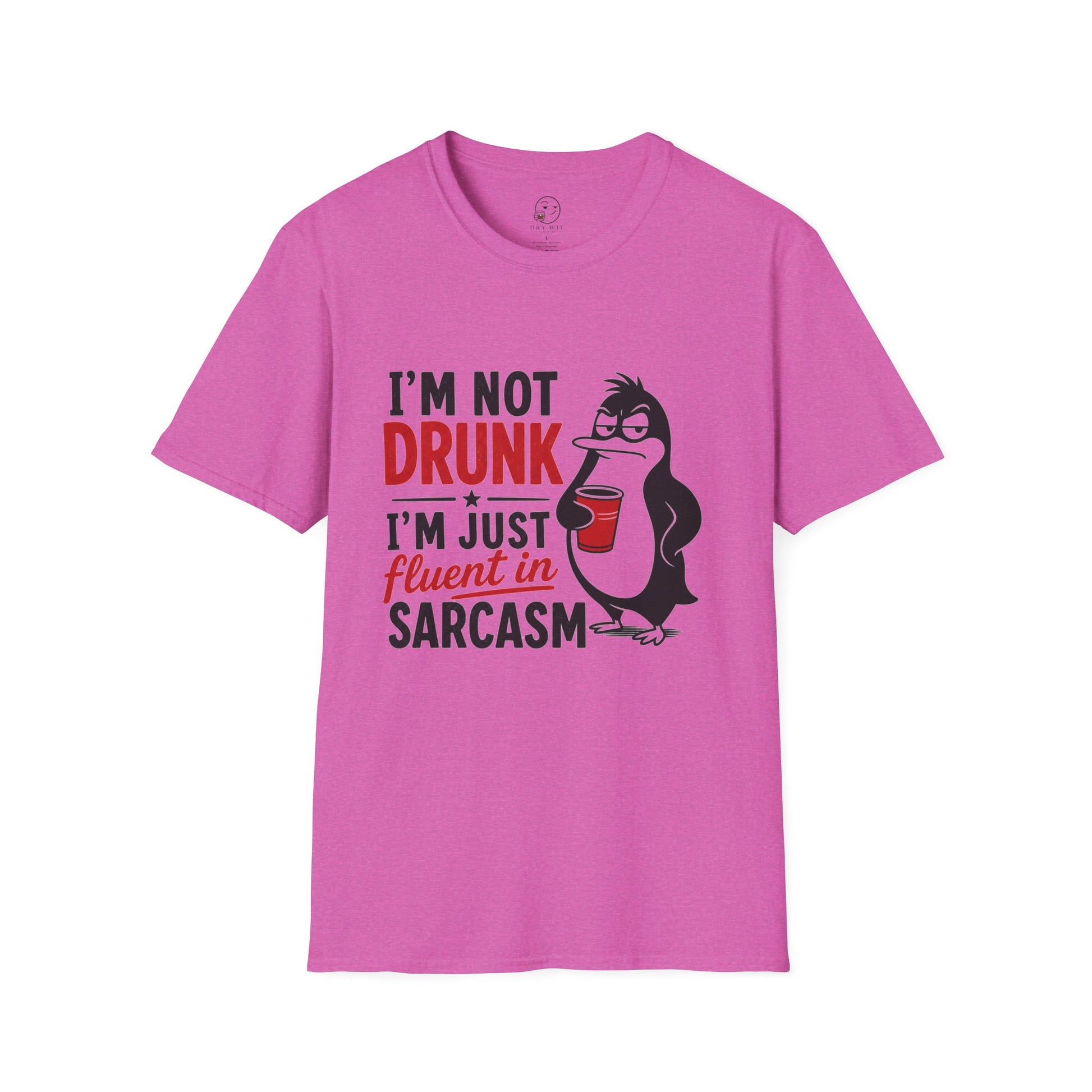 I'm Not Drunk, I'm Just Fluent in Sarcasm Shirt, Heather Berry pink, front flat lay