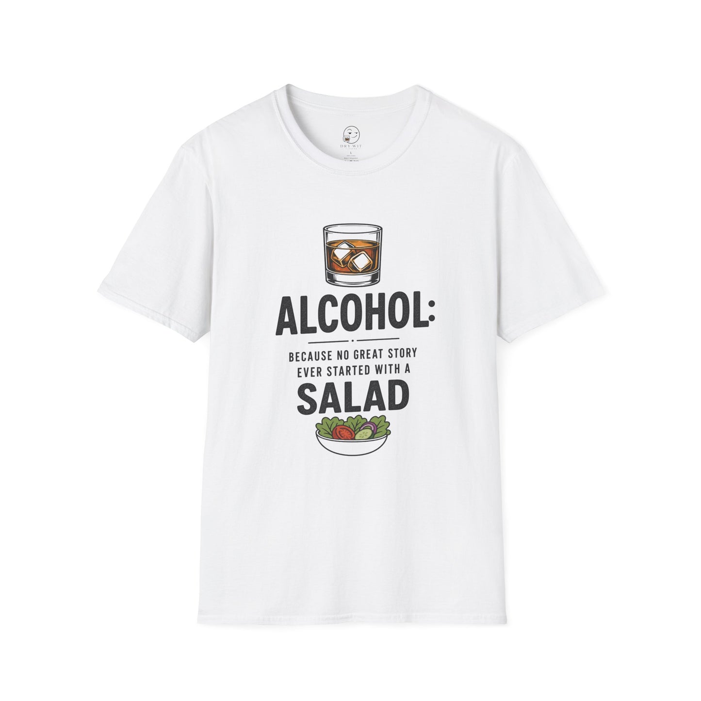 No Great Story Started With a Salad Shirt, White, front flat lay