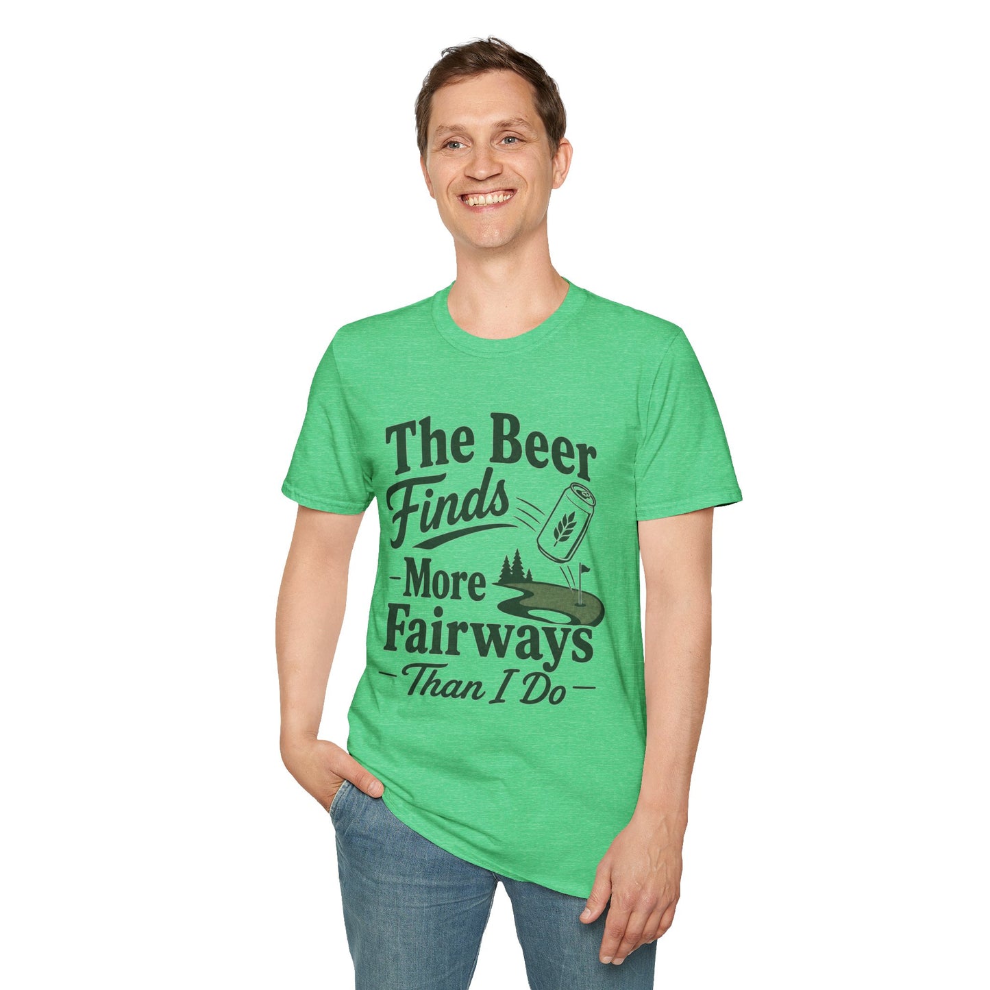 The Beer Finds More Fairways Than I Do T Shirt