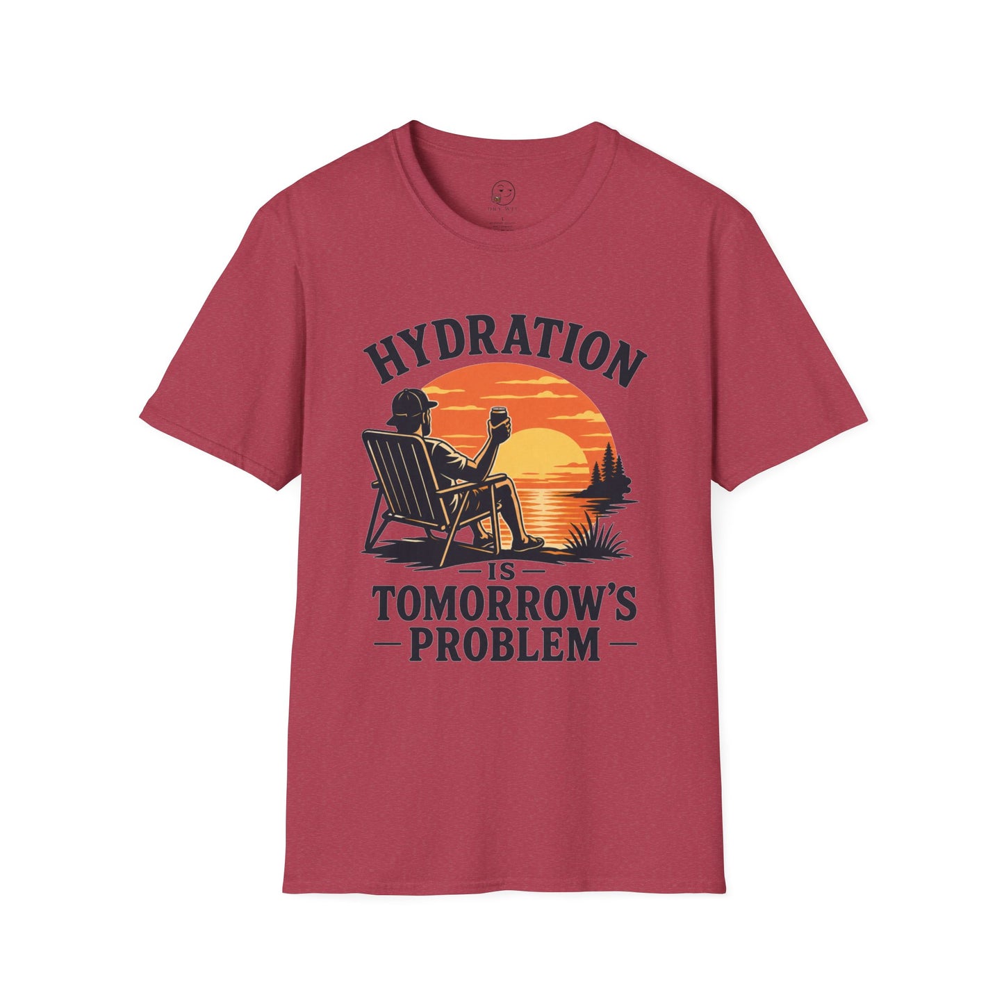 Hydration Is Tomorrow's Problem Shirt, Heather Cardinal red, front flat lay