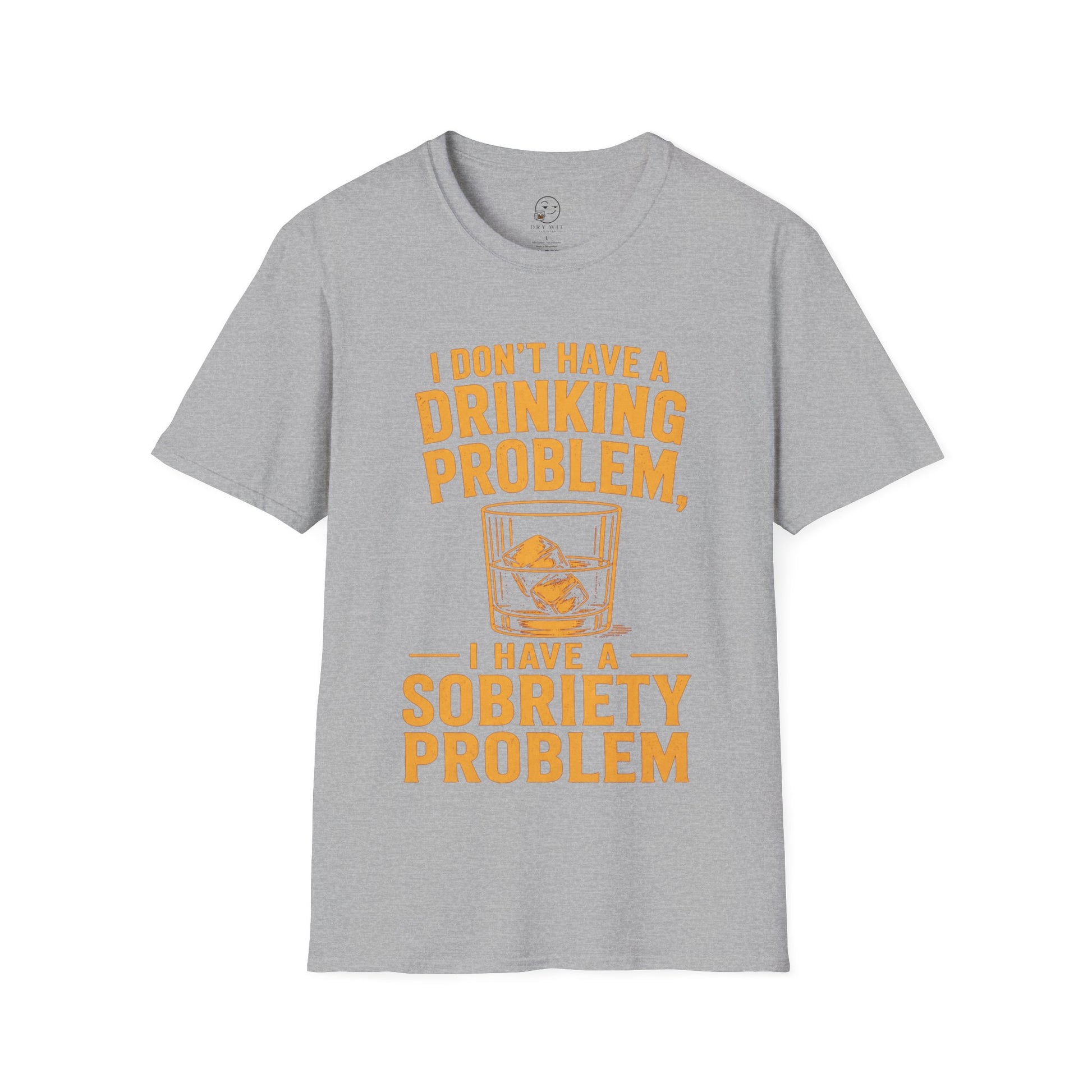I Don't Have a Drinking Problem Shirt, Sport Grey, front flat lay