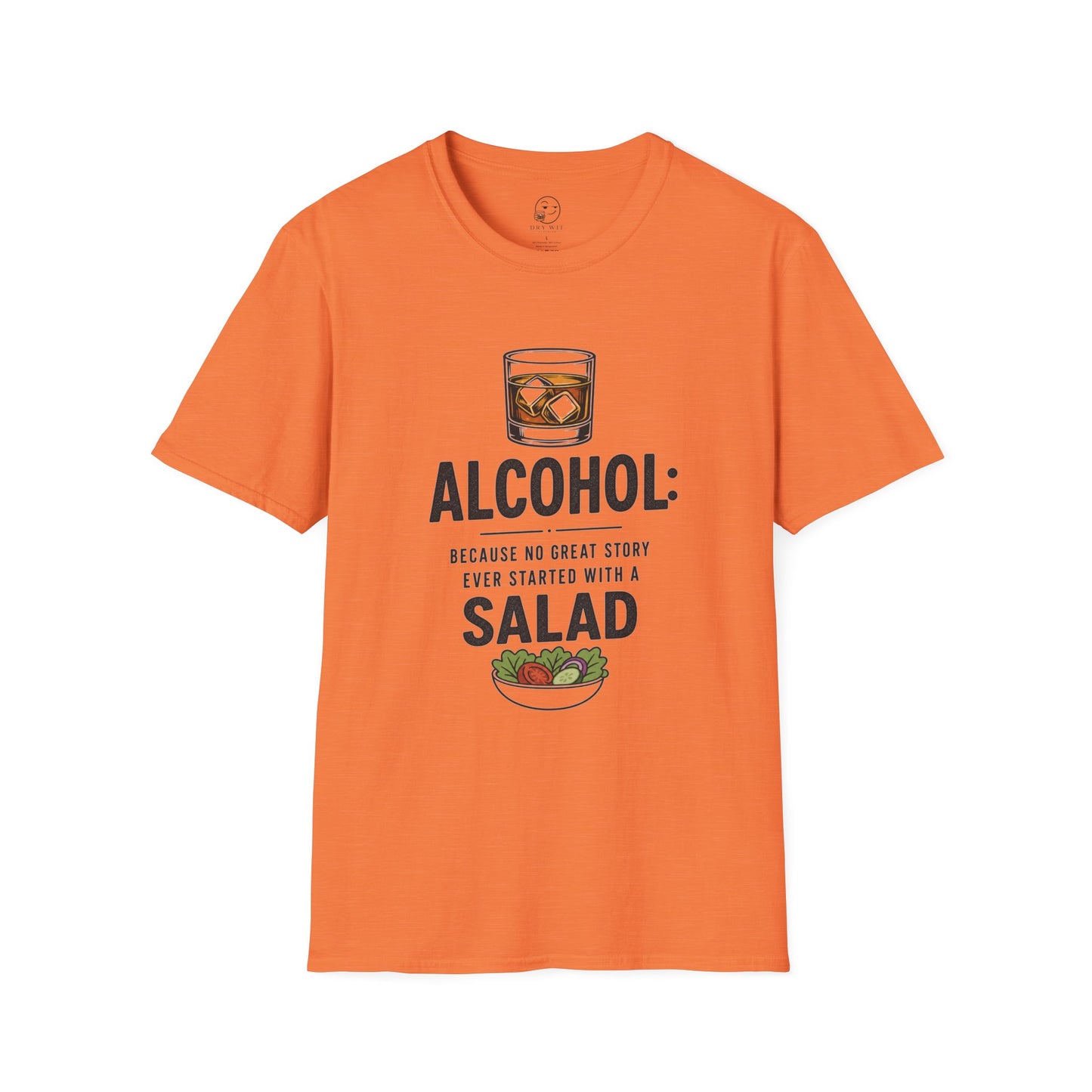 Alcohol: Because No Great Story Ever Started With a Salad