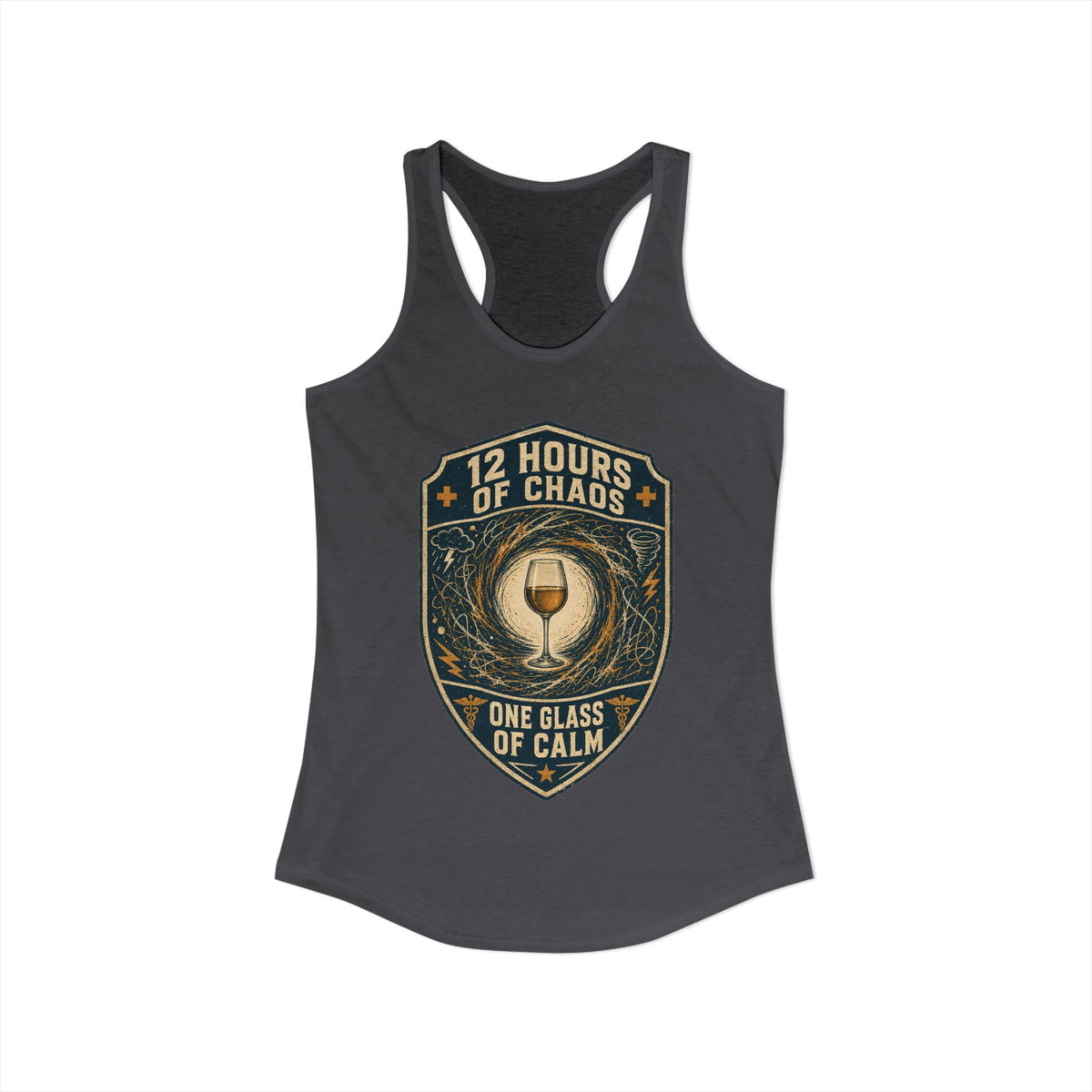 12 Hours of Chaos funny nurse wine tank, Solid Dark Gray, front flat lay