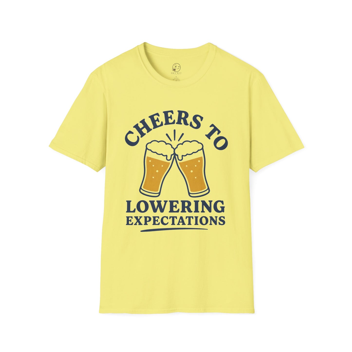 Cheers to Lowering Expectations Shirt, Cornsilk pale yellow, front flat lay