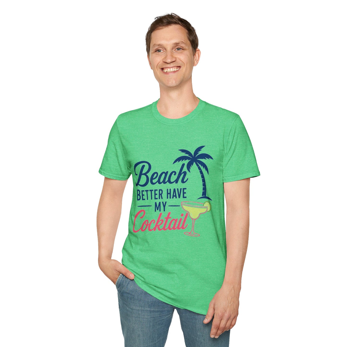 Beach Better Have My Cocktail