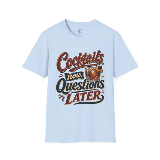 Cocktails Now, Questions Later Shirt, Light Blue, front flat lay