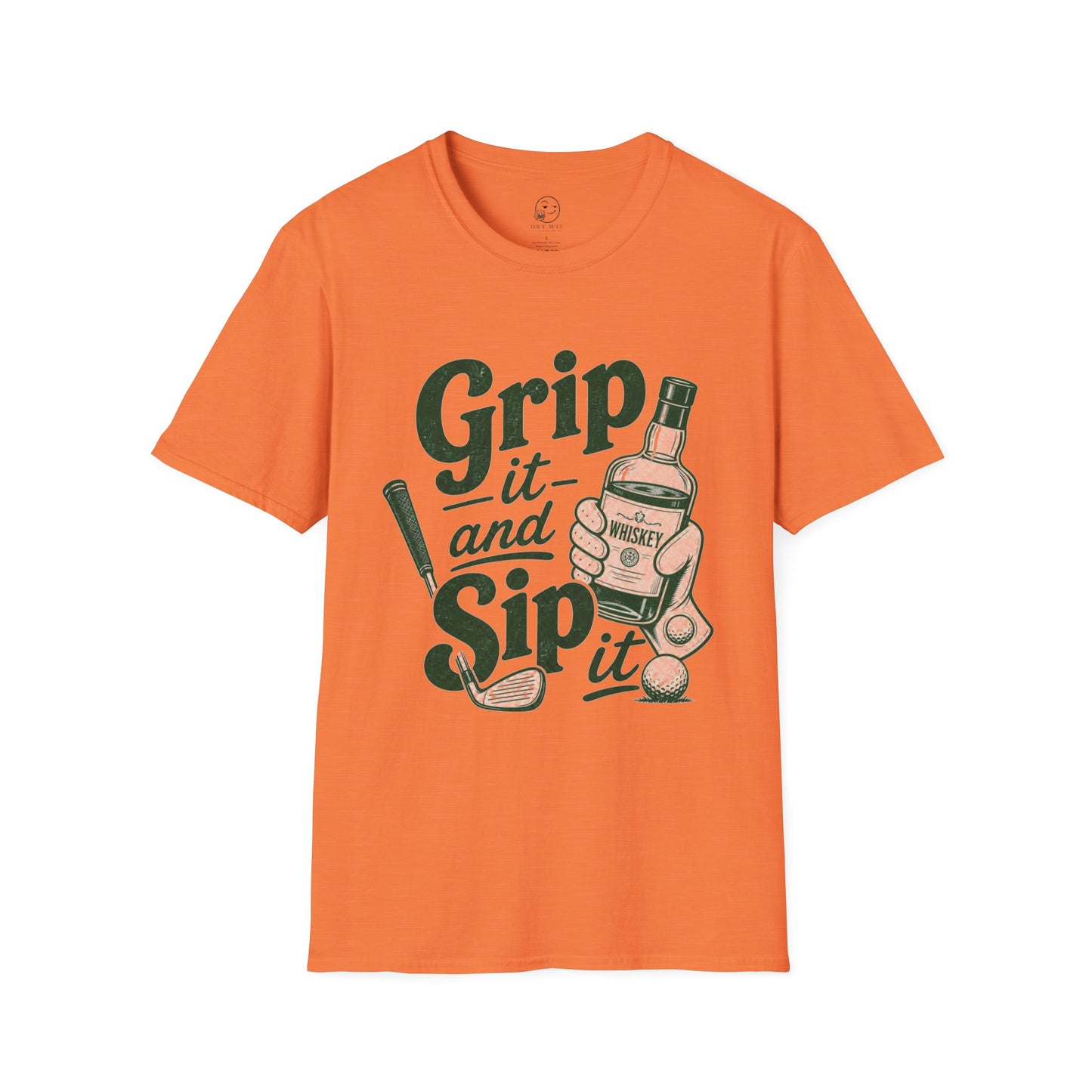 Grip It and Sip It T Shirt