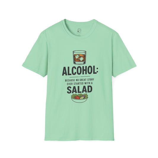 Alcohol: Because No Great Story Ever Started With a Salad