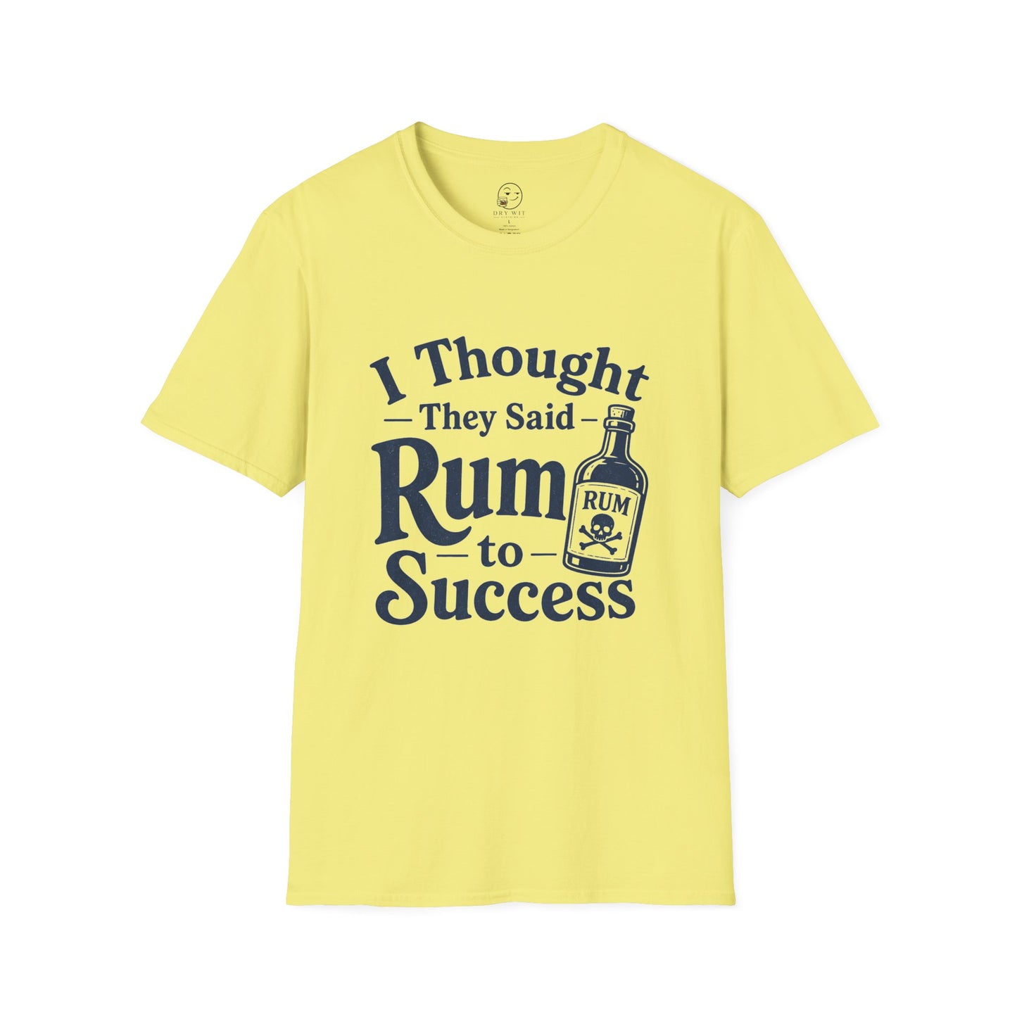 I Thought They Said Rum to Success Shirt, Cornsilk pale yellow, front flat lay