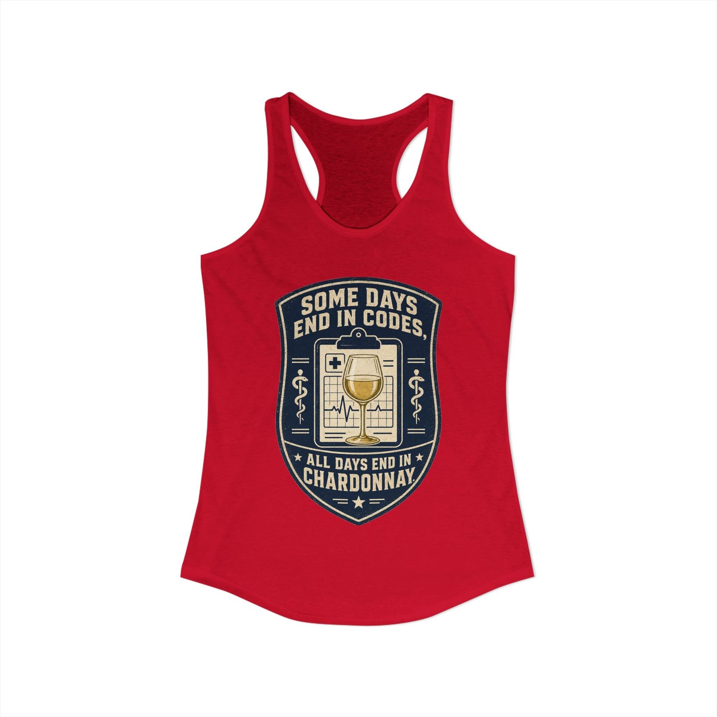 Some Days End in Codes Tank Top, Funny Nurse Chardonnay Tank Top, ER Nurse Gift, Sarcastic Nurse Tank Top, Wine Lover Nurse Tank Top