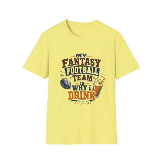 T-shirt design with maroon and navy text reading My Fantasy Football Team Is Why I Drink, football, tournament bracket, and pouring beer glass graphics