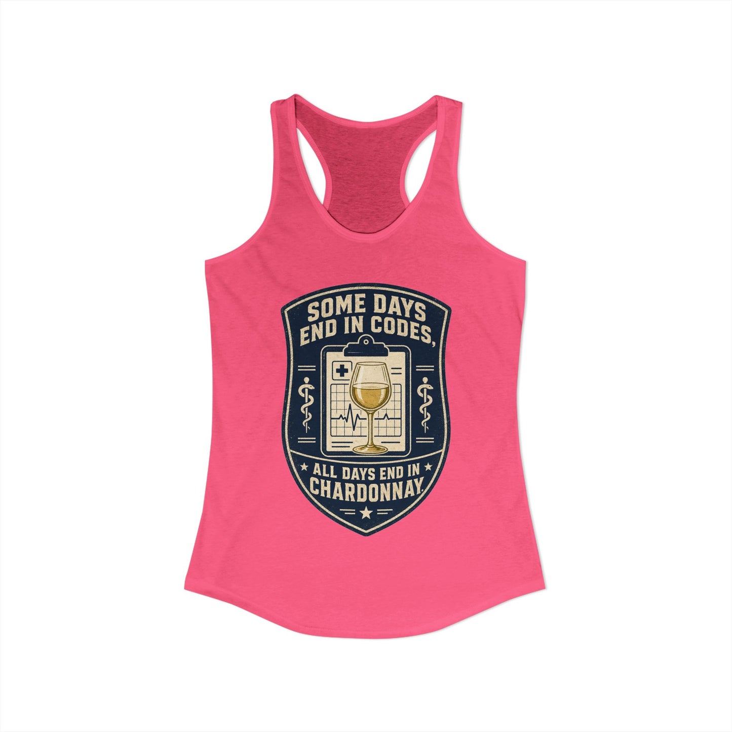 Some Days End in Codes Tank Top, Funny Nurse Chardonnay Tank Top, ER Nurse Gift, Sarcastic Nurse Tank Top, Wine Lover Nurse Tank Top