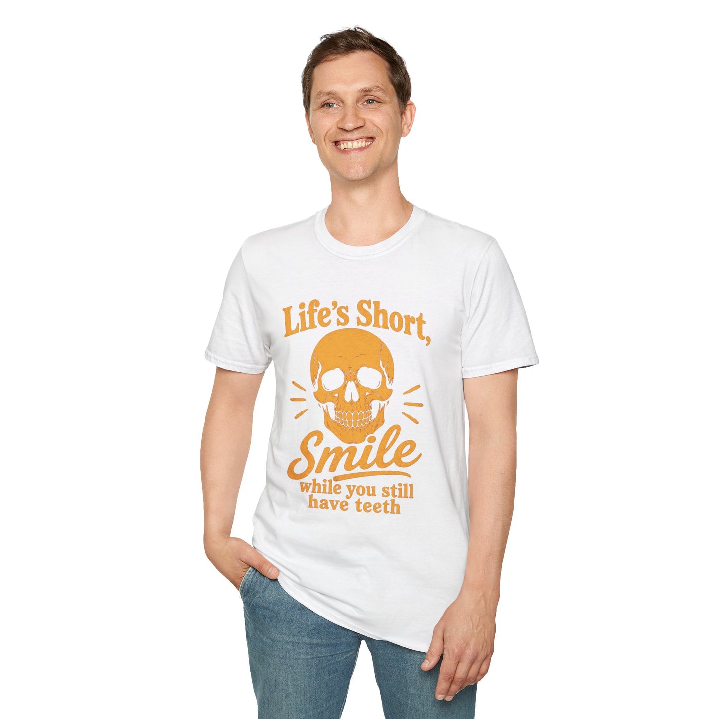 Life's Short, Smile While You Have Teeth Shirt, White, worn by a standing model with one hand in their pocket