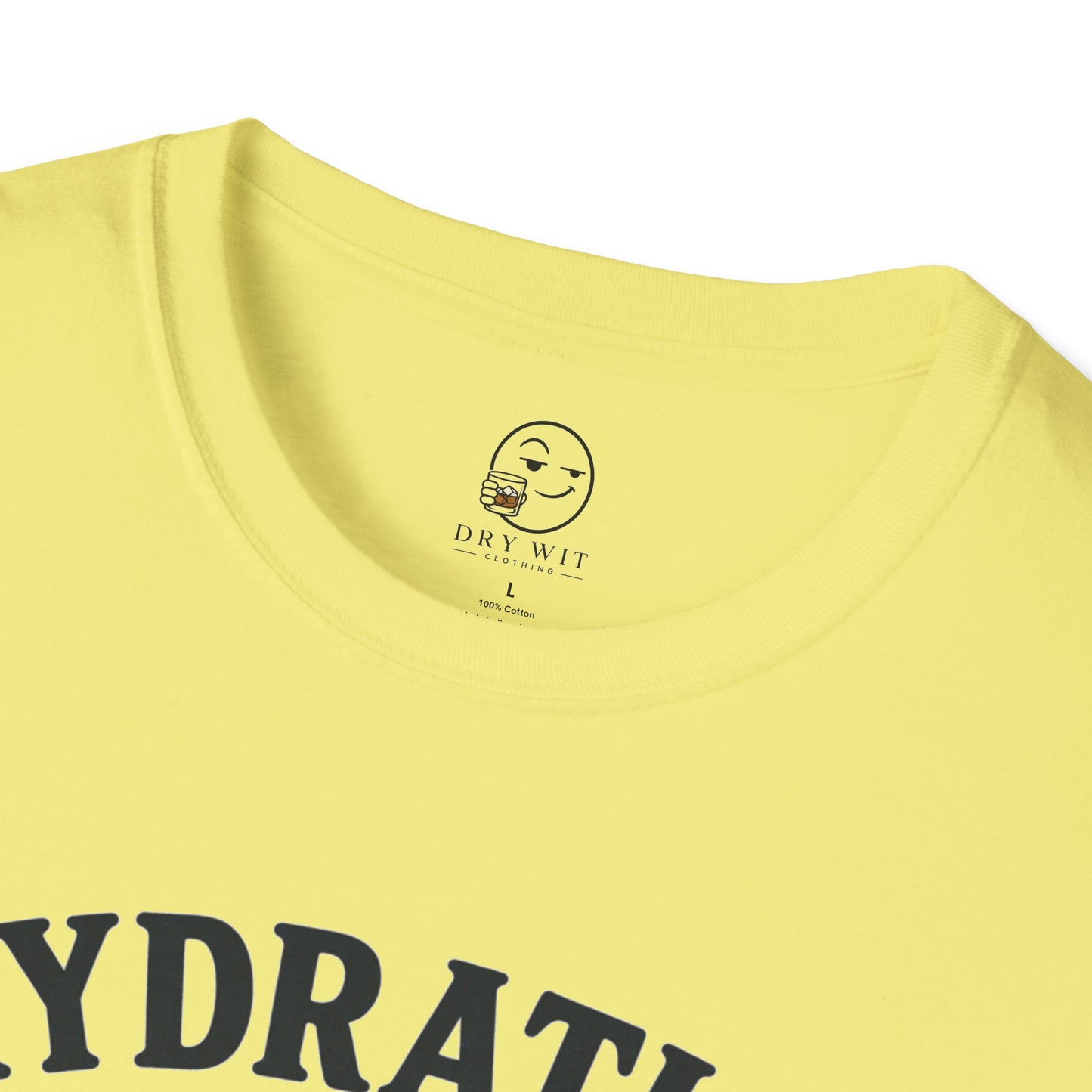 Hydration Is Tomorrows Problem T Shirt