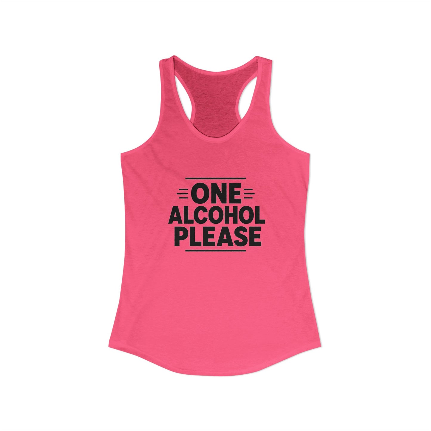 One Alcohol Please Tank Top | Funny Drinking Tank Top