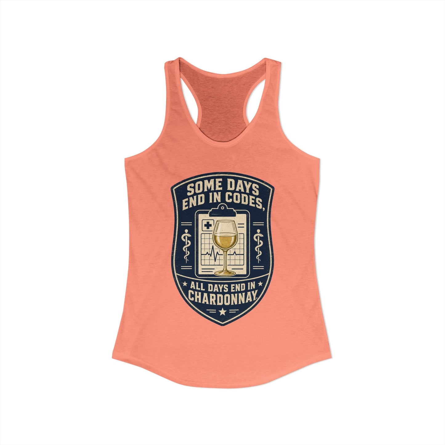 Some Days End in Codes Tank Top, Funny Nurse Chardonnay Tank Top, ER Nurse Gift, Sarcastic Nurse Tank Top, Wine Lover Nurse Tank Top