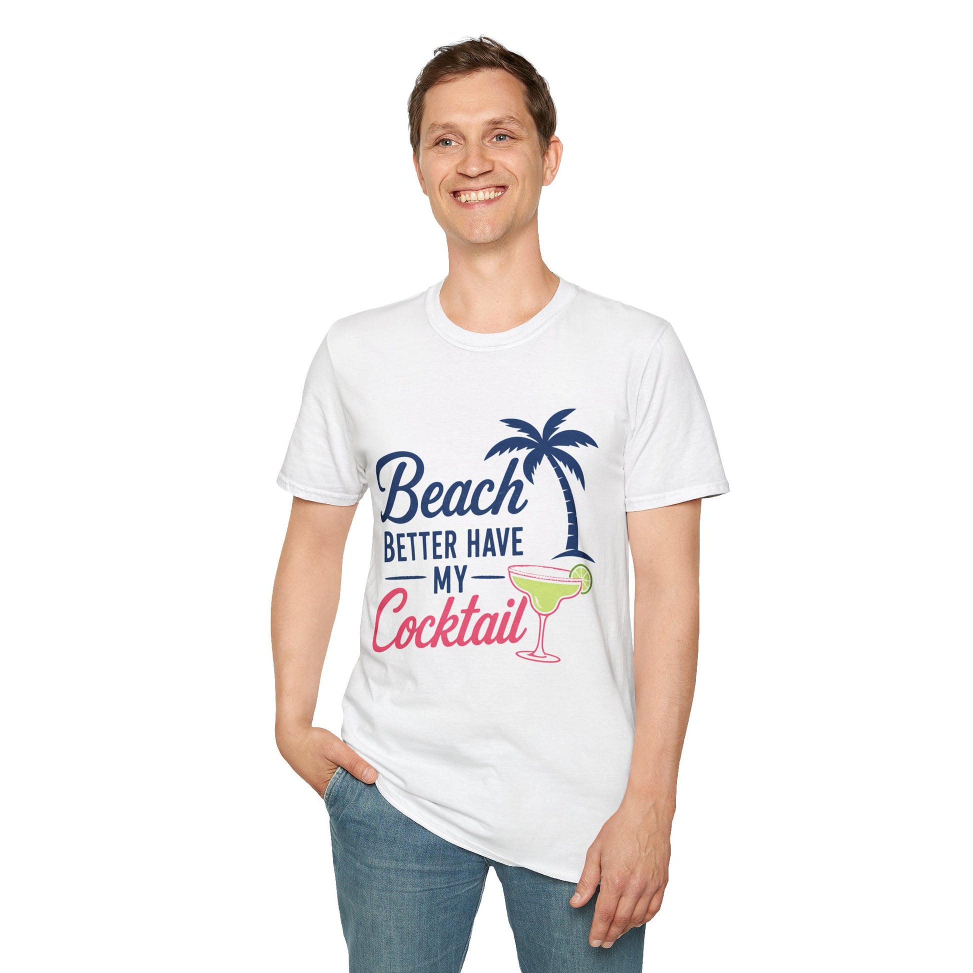 Beach Better Have My Cocktail Shirt, White, worn by a standing model with one hand in their pocket