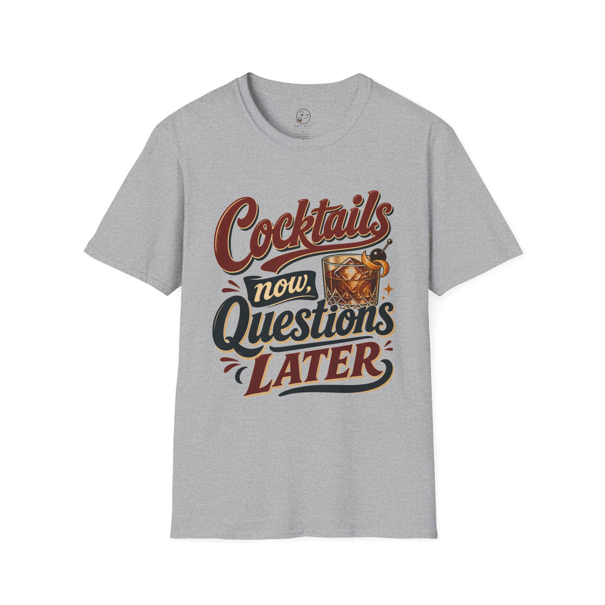 Cocktails Now, Questions Later Shirt, Sport Grey, front flat lay