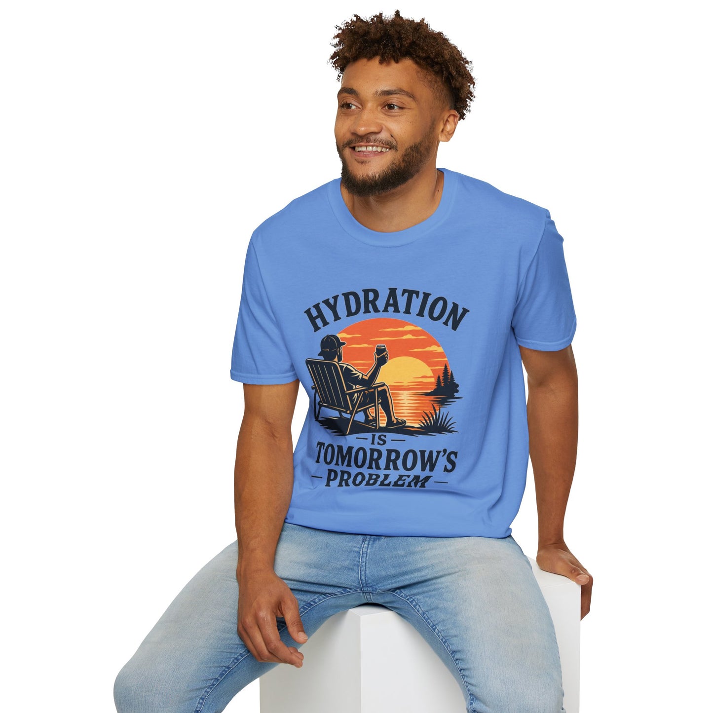 Hydration Is Tomorrows Problem T Shirt
