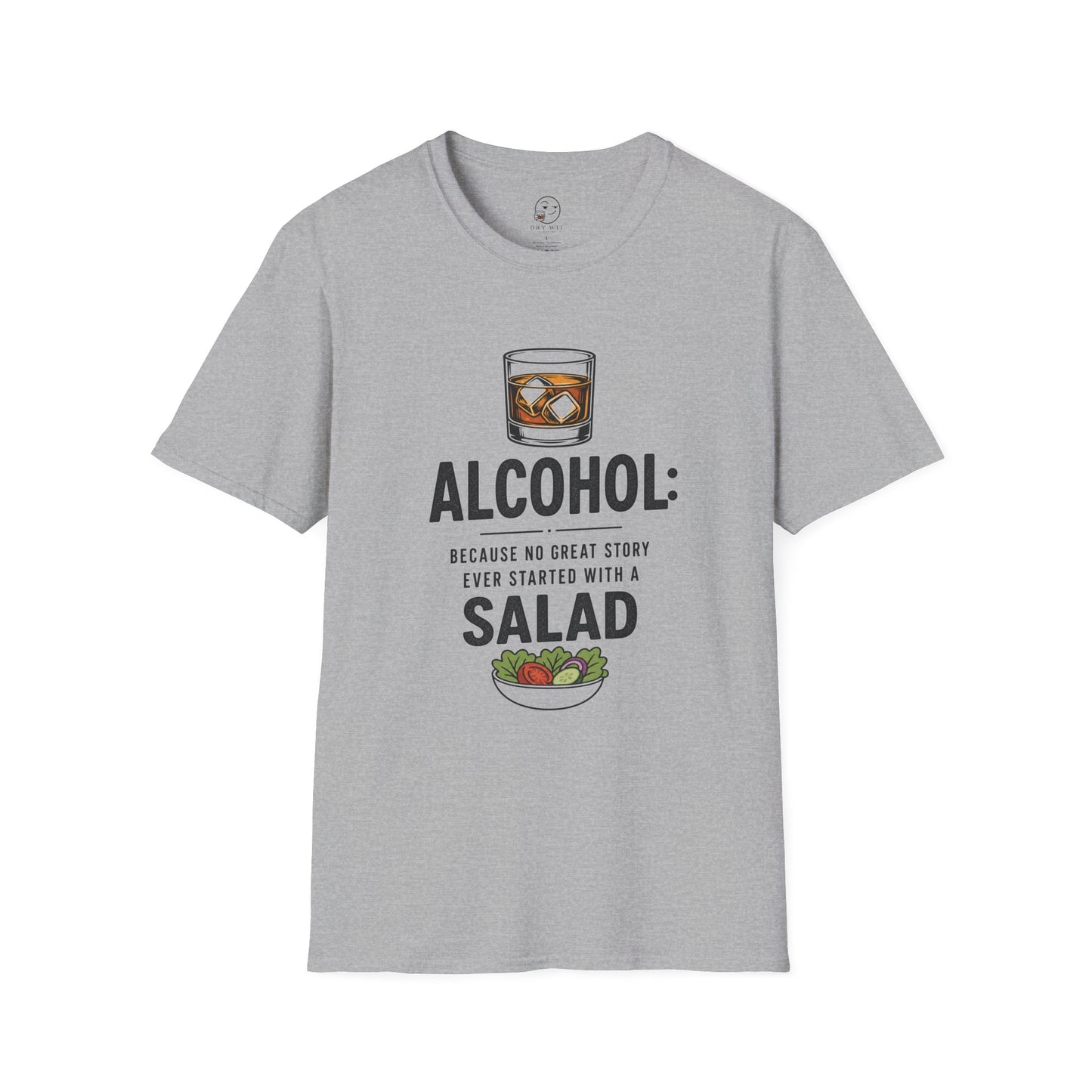 No Great Story Started With a Salad Shirt, Sport Grey, front flat lay