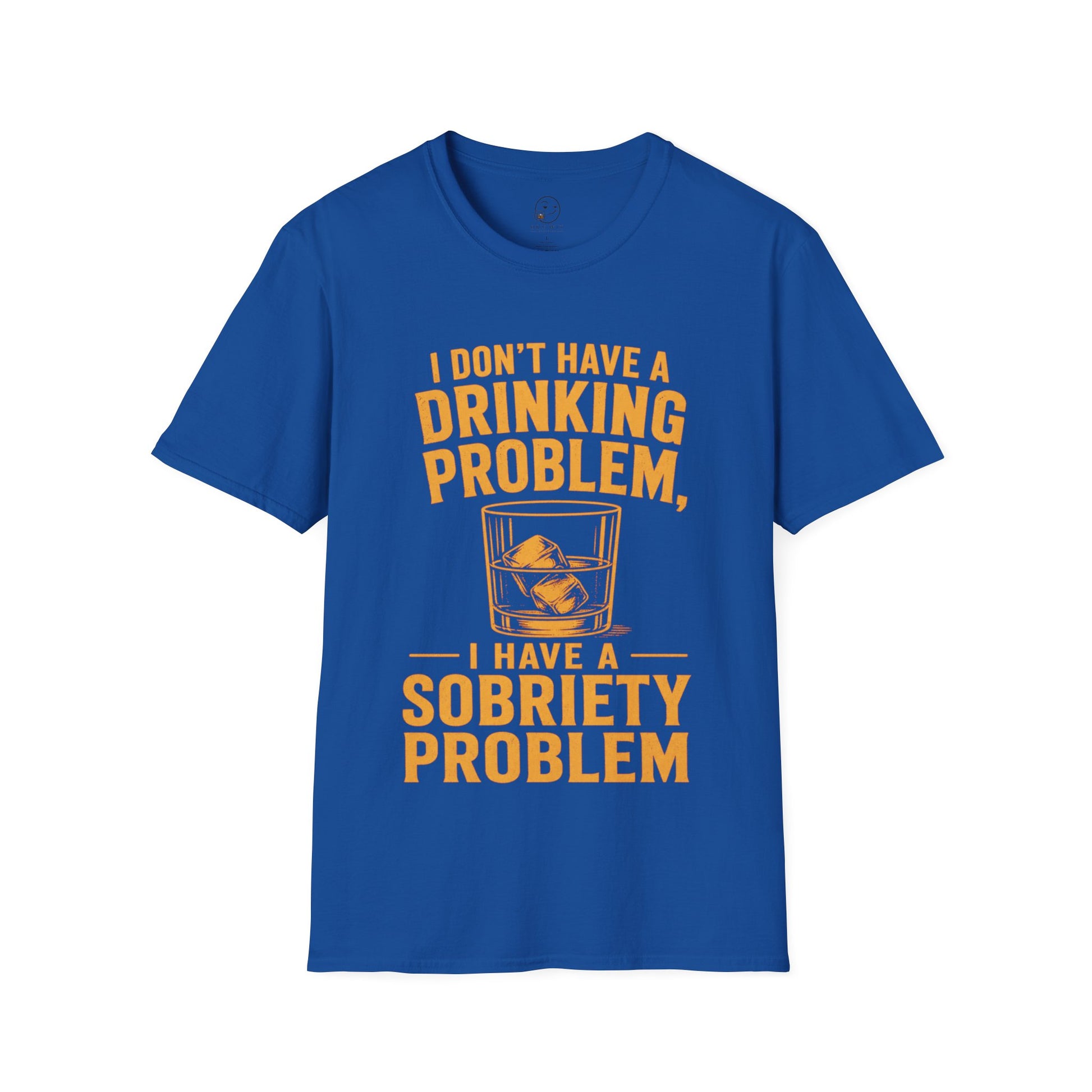 I Don't Have a Drinking Problem Shirt, Royal, front flat lay