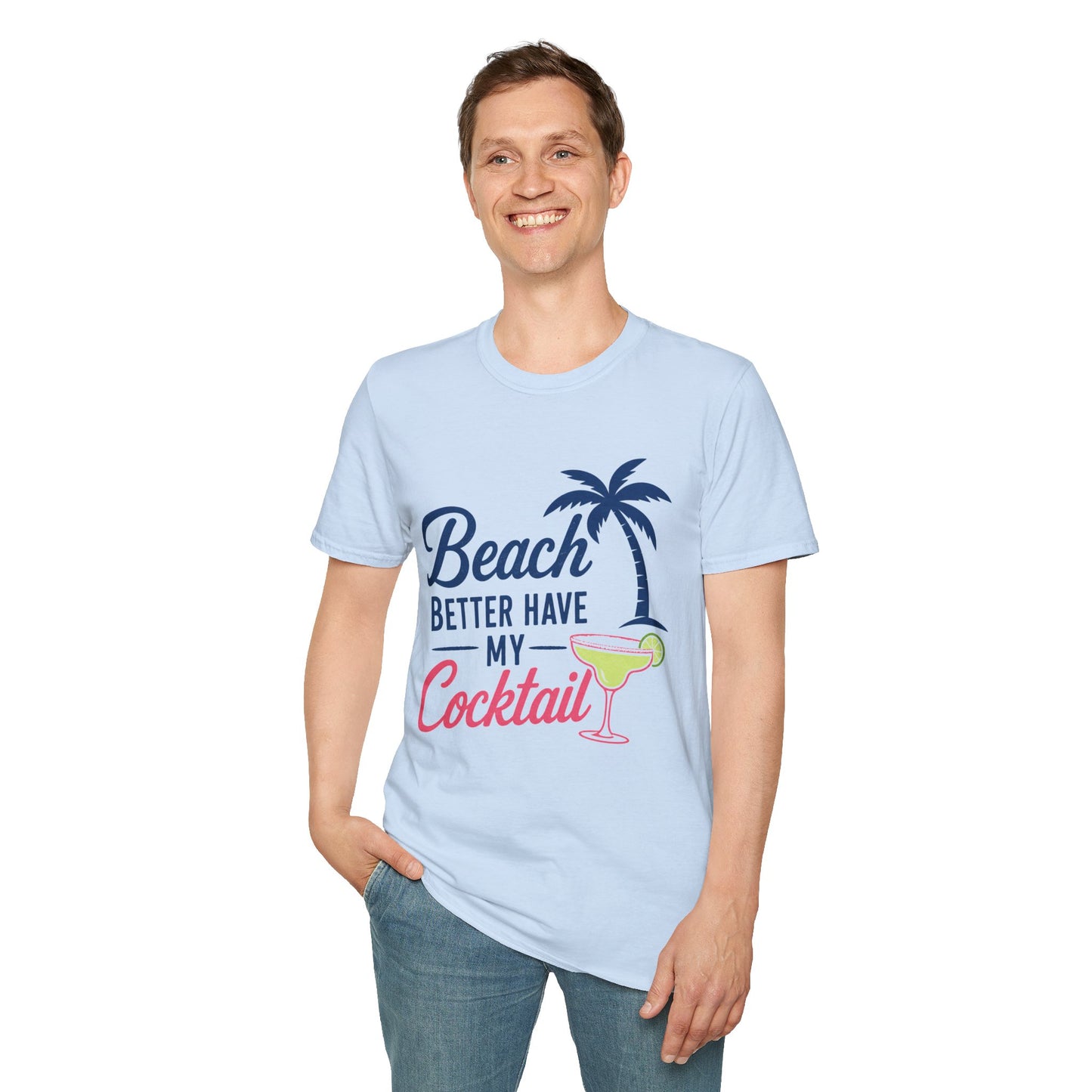 Beach Better Have My Cocktail Shirt, Light Blue, worn by a standing model with one hand in their pocket