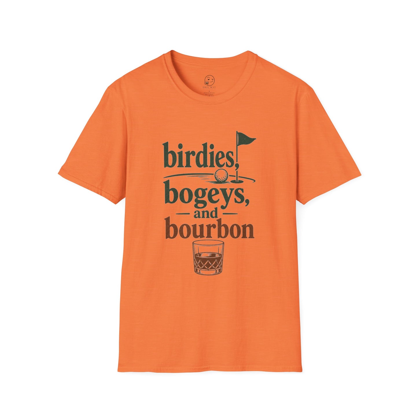 An orange short-sleeve crewneck t-shirt with a dark brown graphic on the front that reads 'birdies, bogeys, and bourbon' with golf club and glass illustrations, displayed on a solid white background.